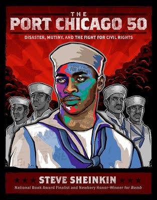 Port Chicago 50: disaster, Mutiny, And The Fight For Civil Rights, The